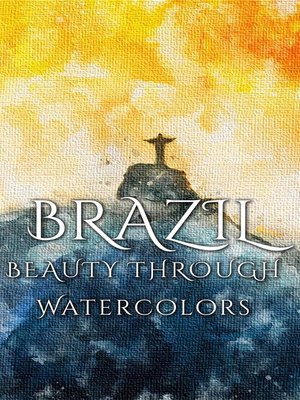 cover image of Brazil Beauty Through Watercolors